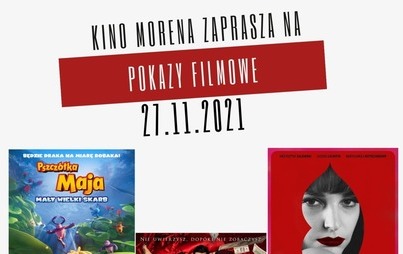 Zdjęcie do Kino Morena zaprasza na seanse filmowe